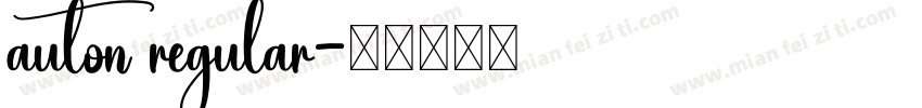 auton regular字体转换